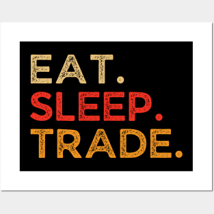 Eat Sleep Trade Repeat Retro Vintage Funny Trader Dad Posters and Art